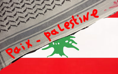 LIBAN, PALESTINE, témoignages d’un même espoir de paix… avec Faady et Maria