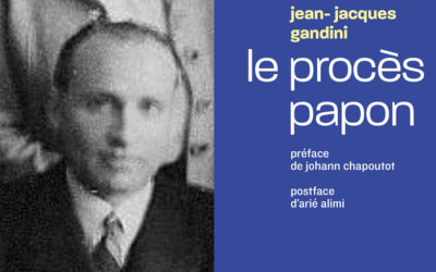 Le procès Papon, avec Jean-Jacques GANDINI